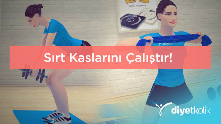 Sırt Kaslarını Çalıştır